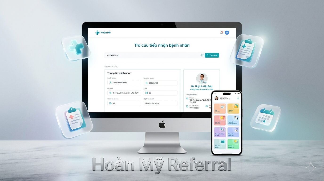 Hoàn Mỹ Hospital Group Referral